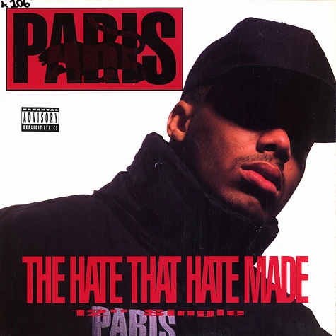 Paris - The Hate That Hate Made