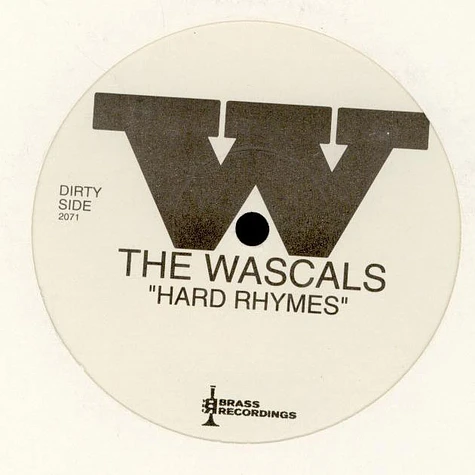 The Wascals - Hard Rhymes