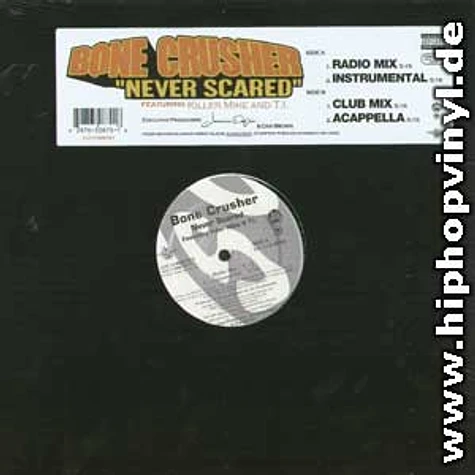 Bone Crusher - Never scared feat. Killer Mike