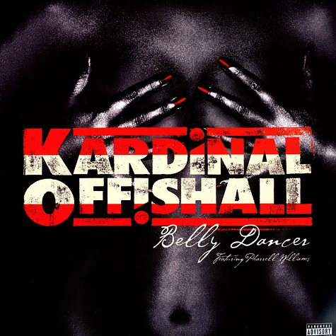 Kardinal Offishall - Belly Dancer feat. Pharrell Williams