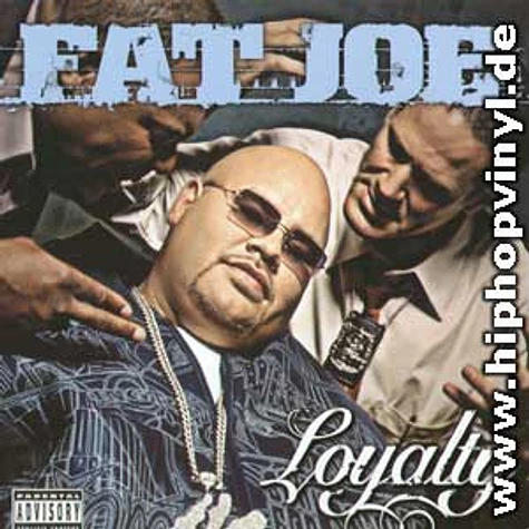 Fat Joe - Loyalty
