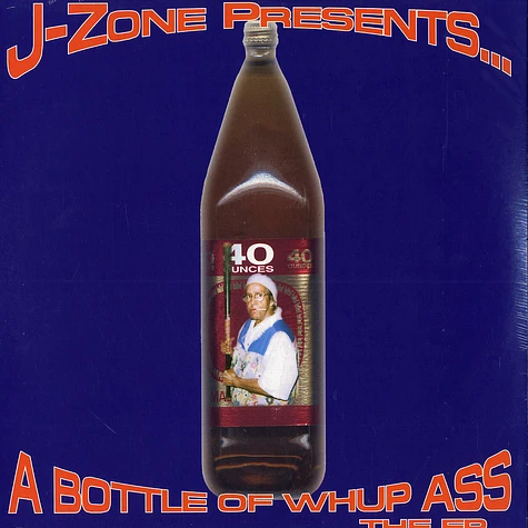 J-Zone - Bottle of whup ass
