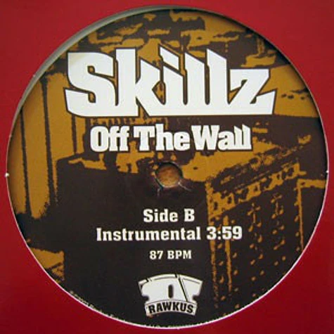 Skillz - Off The Wall