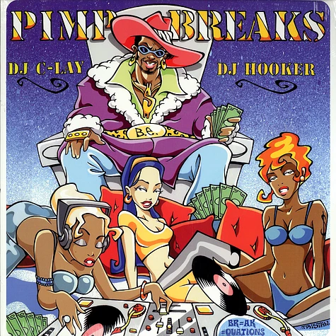 DJ C-Lay & DJ Hooker - Pimp breaks