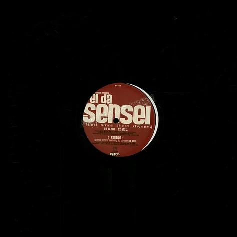 El Da Sensei / Encore - Hard times