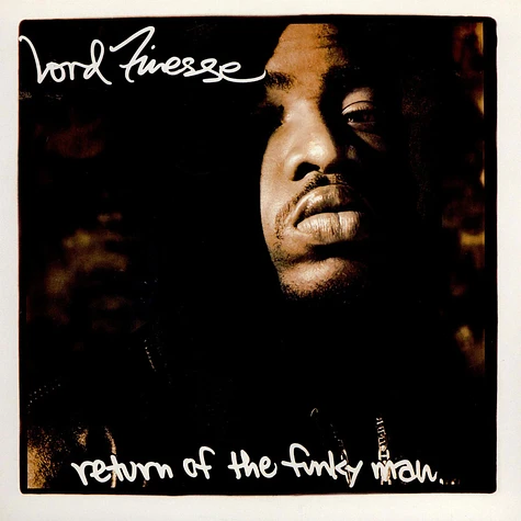 Lord Finesse - Return Of The Funky Man