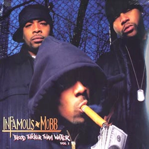 Infamous Mobb - Blood Thicker Than Water Volume 1