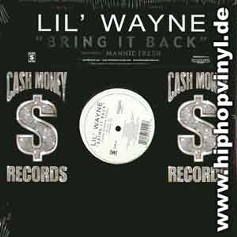 Lil Wayne - Bring it back