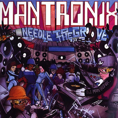 Mantronix - Needle to the groove