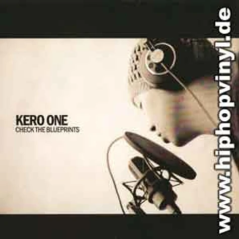 Kero One - Check the blueprints EP