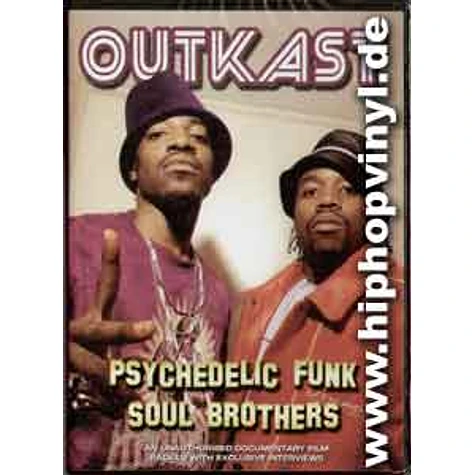 OutKast - Psychedelic funk soul brothers