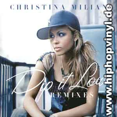 Christina Milian - Dip it low remixes