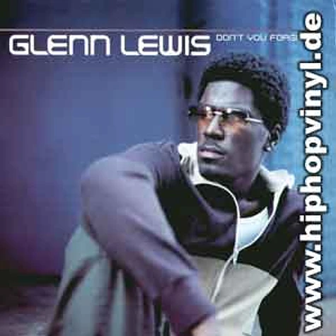 Glenn Lewis - Dont you forget it