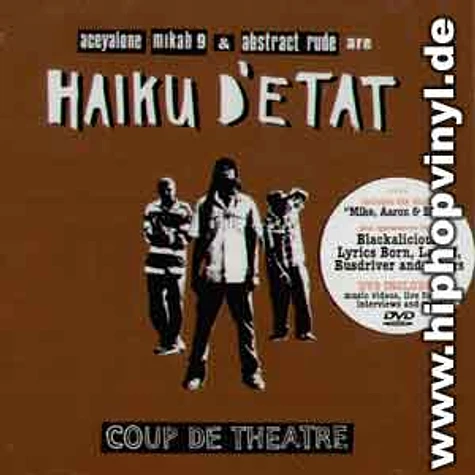Haiku D'Etat (Abstract Rude, Aceyalone and Mikah 9) - Coup de theatre