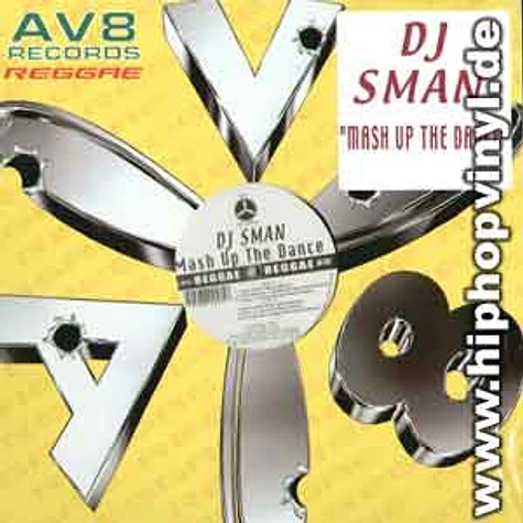 DJ Sman - Mash up the dance