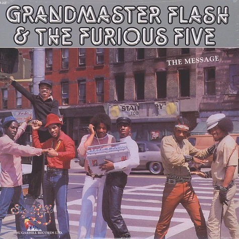 Grandmaster Flash & The Furious Five - The Message