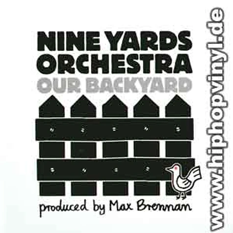 Nine Yards Orchestra - Our backyard