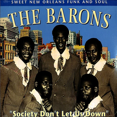 The Barons - Society dont let us down