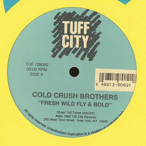 Cold Crush Brothers / Super Three Mc's - Fresh wild fly & bold / phisolophy rappin spree