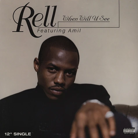Rell - When will you see feat. Amil
