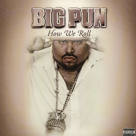 Big Pun - How we roll