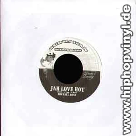Michael Rose - Jah love hot