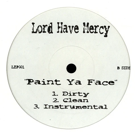 Lord Have Mercy - Home sweet home