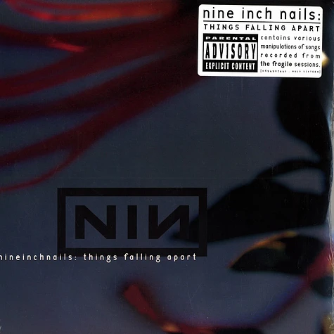 Nine Inch Nails - Things falling apart