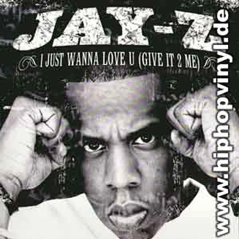 Jay-Z - I just wanna love u