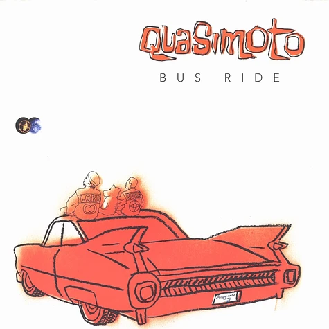 Quasimoto - Bus ride
