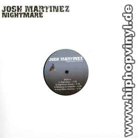 Josh Martinez - Nightmare