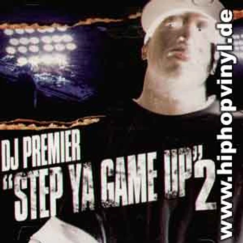 DJ Premier - Step ya game up vol.2