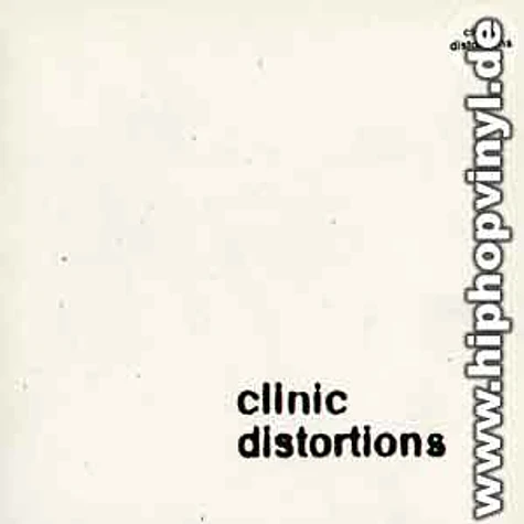 Clinic - Distortions