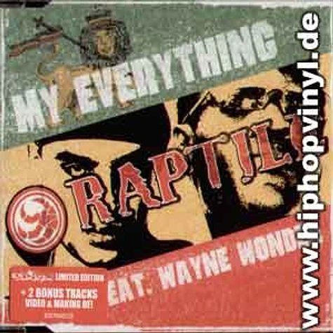 Raptile - My Everything feat. Wayne Wonder