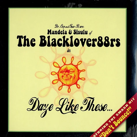 Blackloveradiators, The (Dr.Oop & Two-B) - Daze Like These...