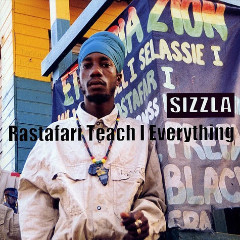 Sizzla - Rastafari teach i everything