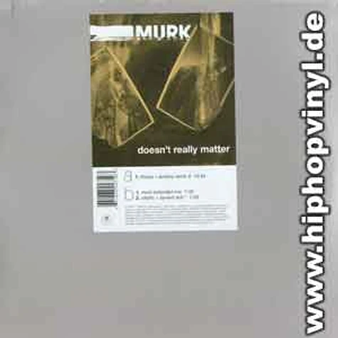 Murk - Doesnt really matter