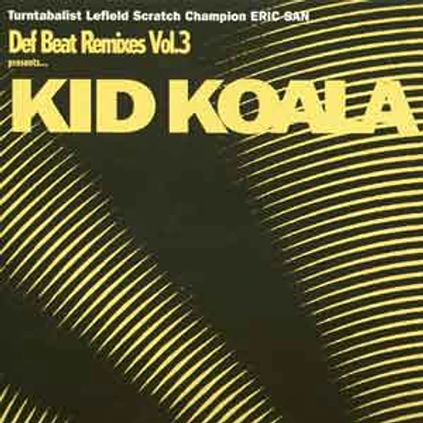 Kid Koala - Def beat remixes volume 3