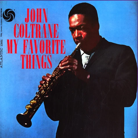 John Coltrane - My favorite things