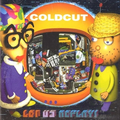 Coldcut - Let us replay