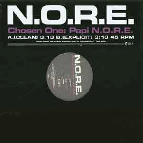 N.O.R.E. - Chosen one