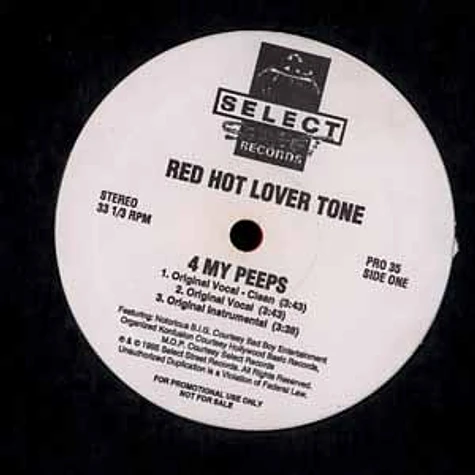 Red Hot Lover Tone - 4 my peeps feat. Notorious B.I.G., Organzied Konfusion & MOP