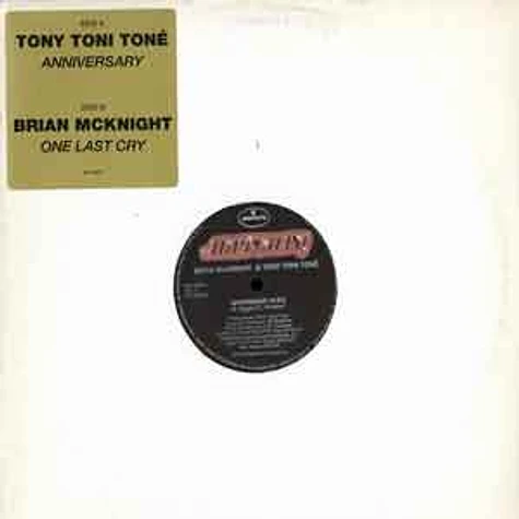Tony Toni Toné / Brian McKnight - Anniversary / one last cry