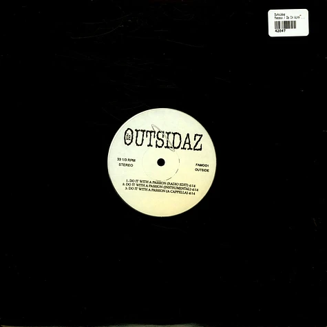 Outsidaz - Macosa / Do It With A Passion