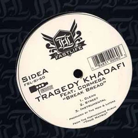 Tragedy Khadafi - Break bread feat. Cormega