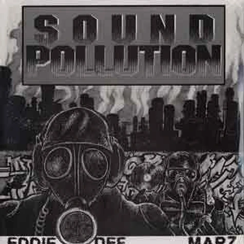 Eddie Def & DJ Marz (Space Travellers) - Sound pollution