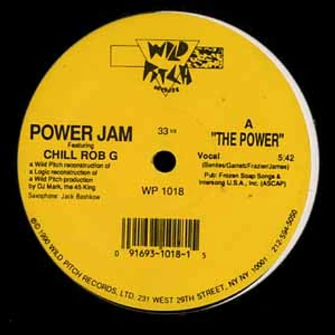 Power Jam Featuring Chill Rob G - The Power