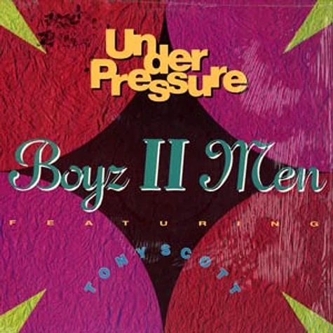 Boyz II Men - Under Pressure feat. Tony Scott