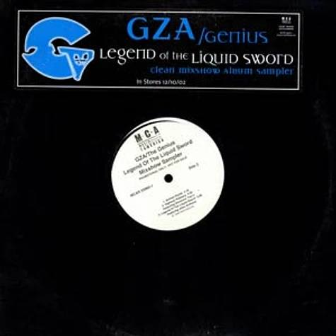 Genius / GZA - Legend of the liquid sword - mixshow sampler