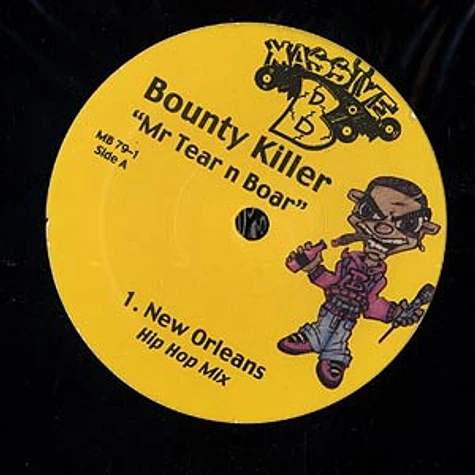 Bounty Killer - Mr. Tear N' Boar (Remixes)
